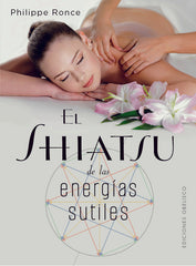 SHIATSY DE LAS ENERGIAS SUTILES - 9788411720656