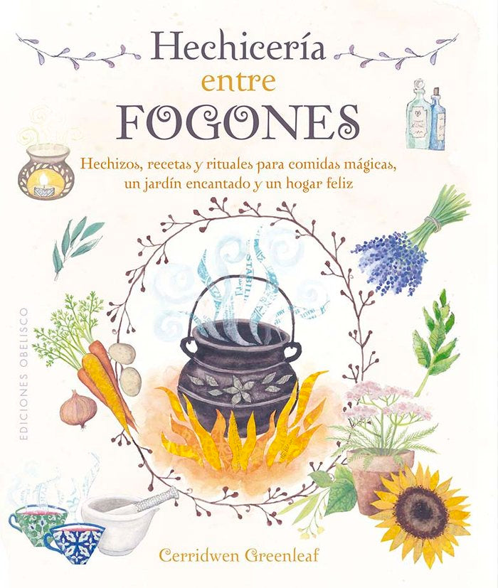 HECHICERIA ENTRE FOGONES I Greenleaf, Cerridwen I Obelisco I 9788411720670 Imagen principal del producto