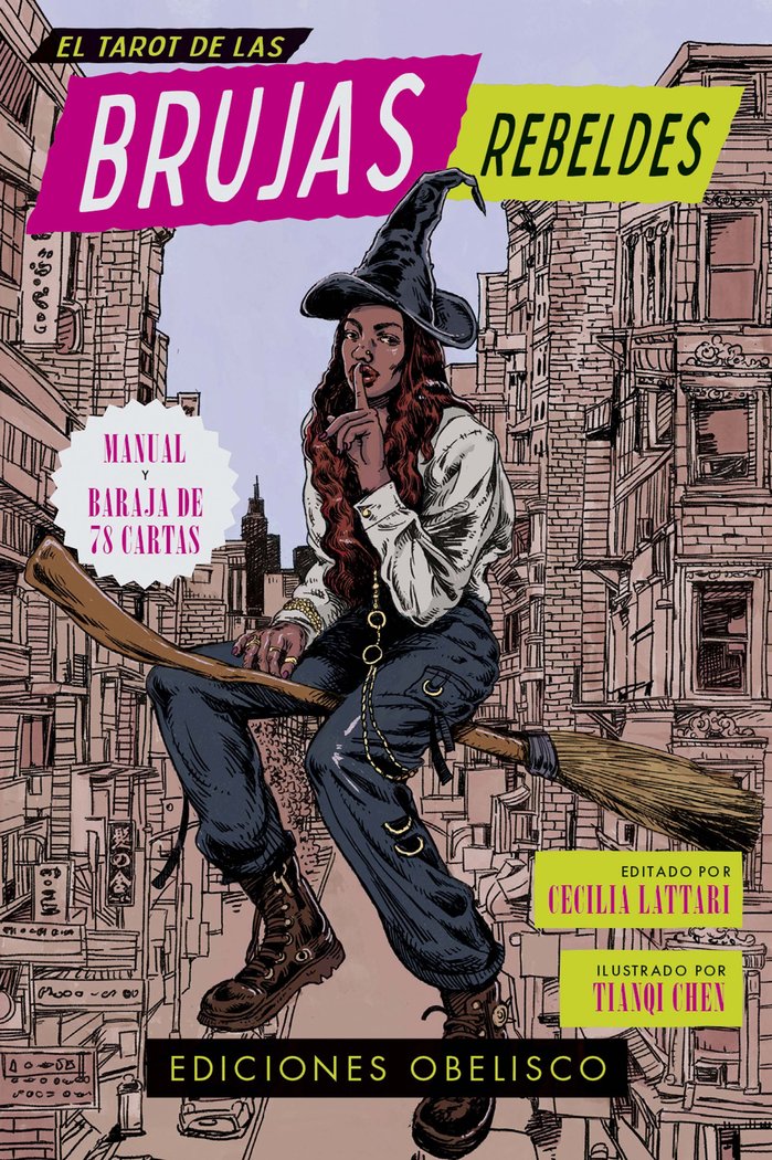 TAROT DE LAS BRUJAS REBELDES,EL I Lattari,Cecilia/Chen,Tianqi I Obelisco I 9788411720915 Imagen principal del producto