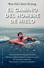 EL CAMINO DEL HOMBRE DE HIELO - 9788411721639