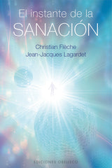 EL INSTANTE DE LA SANACION - 9788411721677