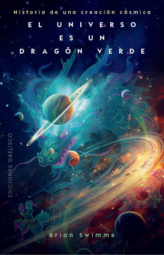 EL UNIVERSO ES UN DRAGON VERDE - 9788411722018