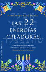 LAS 22 ENERGIAS CREADORAS I Blasco Ruiz, Maria Del Carmen I Obelisco I 9788411722063