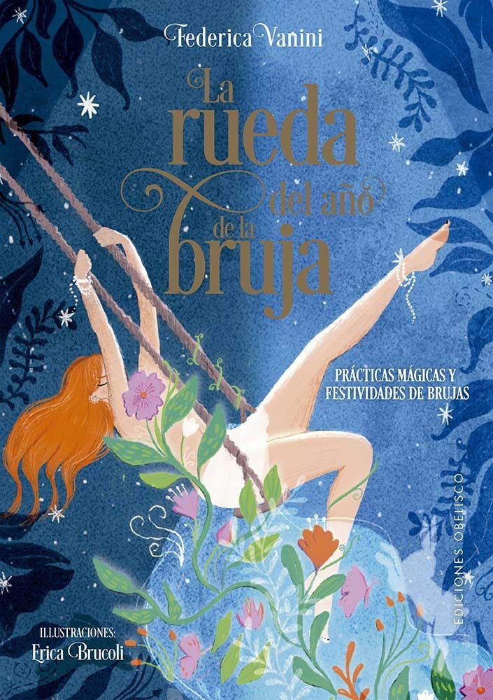 LA RUEDA DEL AÑO DE LA BRUJA I Vanini, Federica I Obelisco I 9788411722612 Imagen principal del producto
