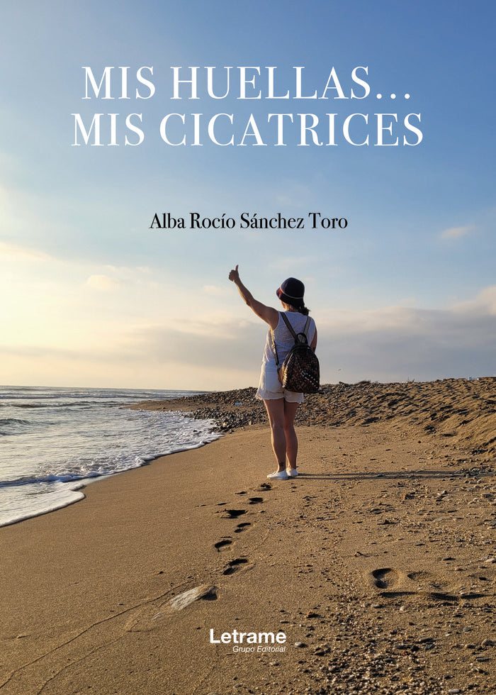 MIS HUELLAS MIS CICATRICES | SANCHEZ TORO,ALBA ROCIO | LETRAME | 9788411816243 Imagen principal del producto