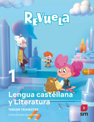 LENGUA CASTELLANA 1oEP TRIMESTRE MADRID REVUELA 24 | MARTINEZ, RAQUEL/ORO PRADERA, BEGOÑA/ECH | 9788411826617 (Sm)