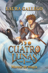 CUATRO LUNAS 1 MAREAS DE MAGIA | Gallego, Laura | 9788411829434 (Sm)