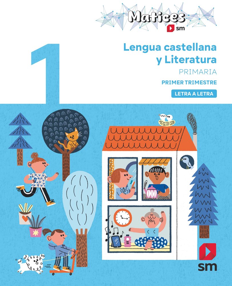 ✅ LENGUA CASTELLANA LITERATURA 1ºEP TRIM.LETRA 25 | González Vilar Catalina / Echevarría Esther | 9788411829984 (SM)