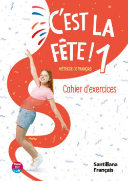 C'est la Fete! 1 Pack Cahier E | SANTILLANA | 9788411901888 Imagen principal del producto