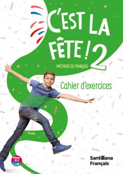 C'est la Fete! 2 Pack Cahier E | SANTILLANA | 9788411901895