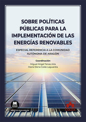 SOBRE POLITICAS PUBLICAS PARA LA IMPLEMENTACION DE LAS ENERG - 9788411940429