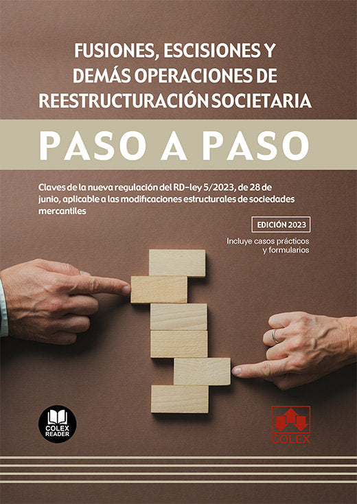 FUSIONES ESCISIONES Y DEMAS OPERACIONES DE REESTRUCTURACION - 9788411940689