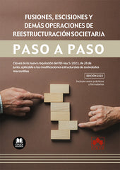 FUSIONES ESCISIONES Y DEMAS OPERACIONES DE REESTRUCTURACION - 9788411940689