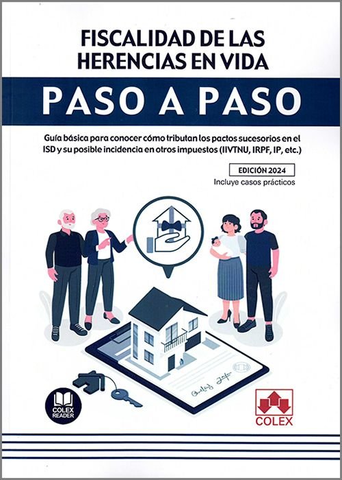 FISCALIDAD DE LAS HERENCIAS EN VIDA PASO A PASO - 9788411942713 Imagen principal del producto