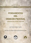 FUNDAMENTOS DEL DERECHO PROCESAL JURISDICCION ACCION Y PROC - 9788411943031