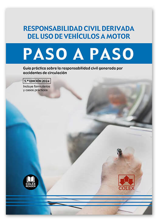 RESPONSABILIDAD CIVIL DERIVADA DEL USO DE VEHICULOS A MOTOR - 9788411943765 Imagen principal del producto
