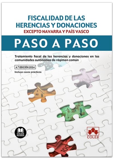 FISCALIDAD DE LAS HERENCIAS Y DONACIONES COMUNIDAD AUTONOMI - 9788411944120