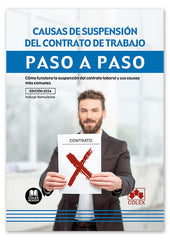 CAUSAS DE SUSPENSION DE CONTRATO DE TRABAJO PASO A PASO - 9788411944250