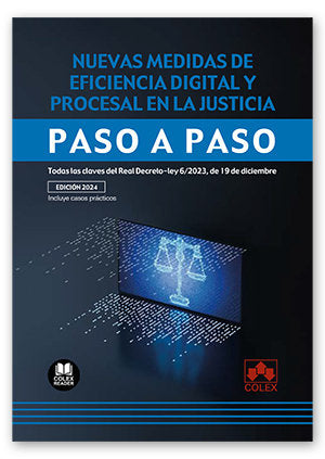 NUEVAS MEDIDAS DE EFICACIA DIGITAL Y PROCESAL EN LA JUSTICI - 9788411944298 Imagen principal del producto