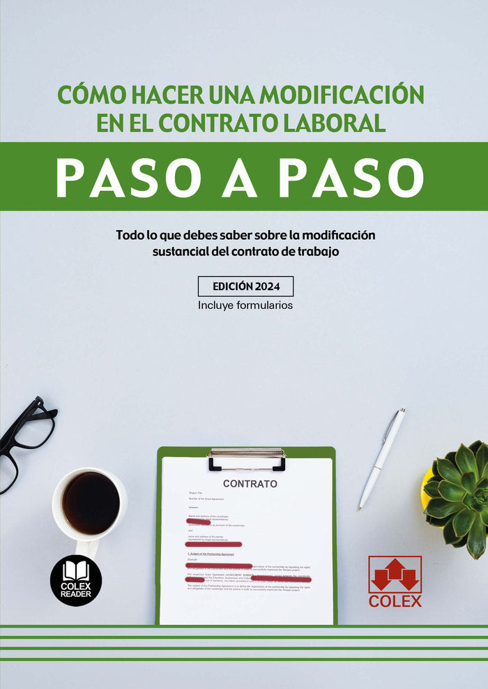 COMO HACER UNA MODIFICACION EN EL CONTRATO LABORAL PASO A P - 9788411944755 Imagen principal del producto