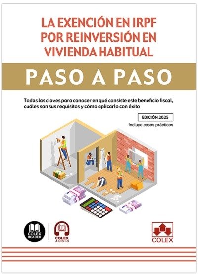 EXENCION EN IRPF POR REINVERSION EN VIVIENDA HABITUAL PASO - 9788411948463 Imagen principal del producto