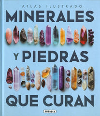 LOS MINERALES Y LAS PIEDRAS QUE CURAN - 9788411968072
