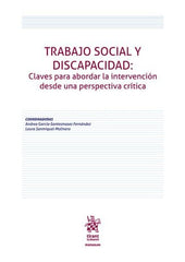 TRABAJO SOCIAL Y DISCAPACIDAD CLAVES PARA ABORDAR LA INTERN - 9788411970747