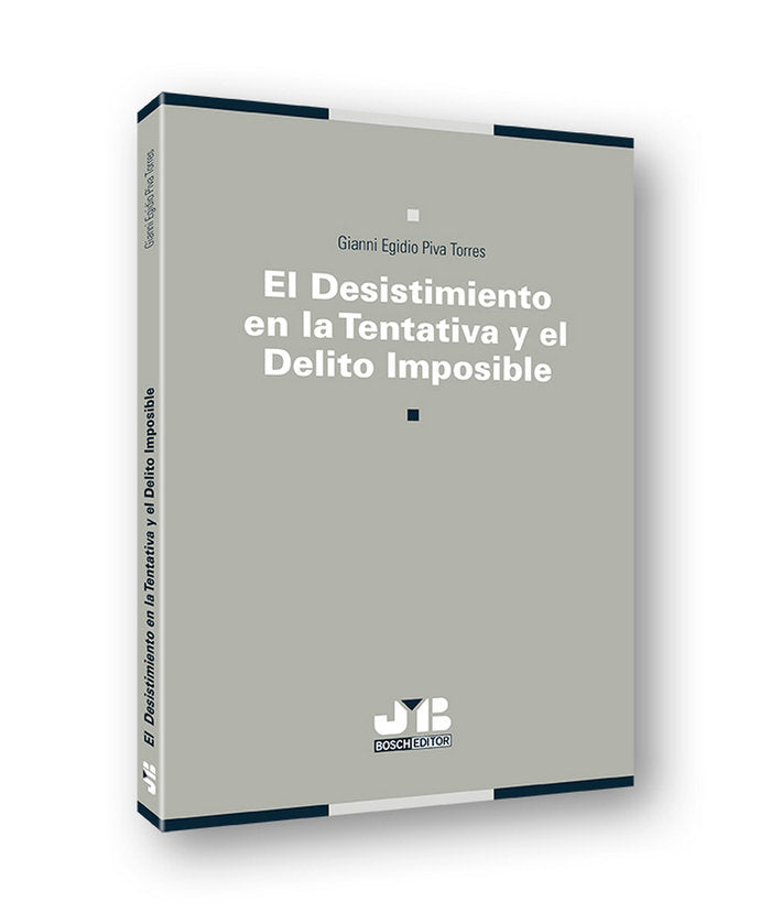 DESISTIMIENTO EN LA TENTATIVA Y EL DELITO IMPOSIBLEEL - 9788412001976 Imagen principal del producto
