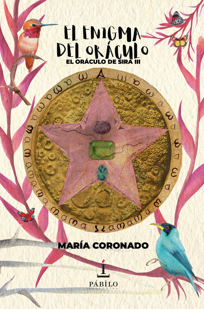 EL ORACULO DE SIRA III EL ENIGMA DEL ORACULO | Coronado,maria | 9788412005578 (Pabilo,editorial)