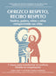 OFREZCO RESPETO RECIBO RESPETO - 9788412027020