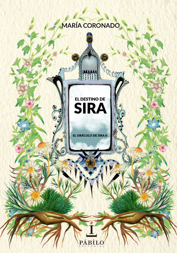 EL ORACULO DE SIRA II EL DESTINO DE SIRA | Coronado,maria | 9788412038682 (Pabilo,editorial)