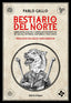 BESTIARIO DEL NORTE | Gallo,pablo | 9788412044287 (La felguera)