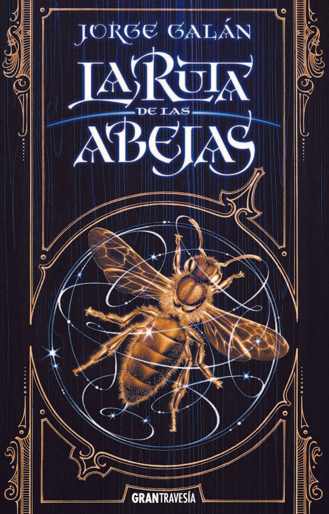 RUTA DE LAS ABEJAS,LA | Galan,jorge | 9788412056068 (Oceano)
