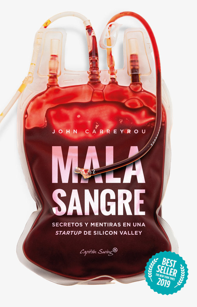 MALA SANGRE | CARREYROU,JOHN | CAPITAN SWING | 9788412064513