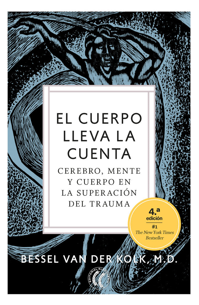 CUERPO LLEVA LA CUENTA,EL | VAN DER KOLK,BESSEL | EDITORIAL ELEFTHERIA S L | 9788412067194 Imagen principal del producto