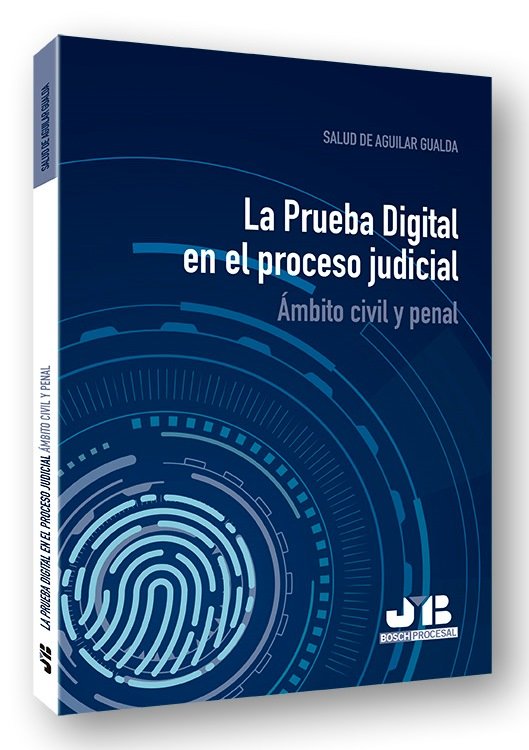 LA PRUEBA DIGITAL EN EL PROCESO JUDICIAL - 9788412102901 Imagen principal del producto