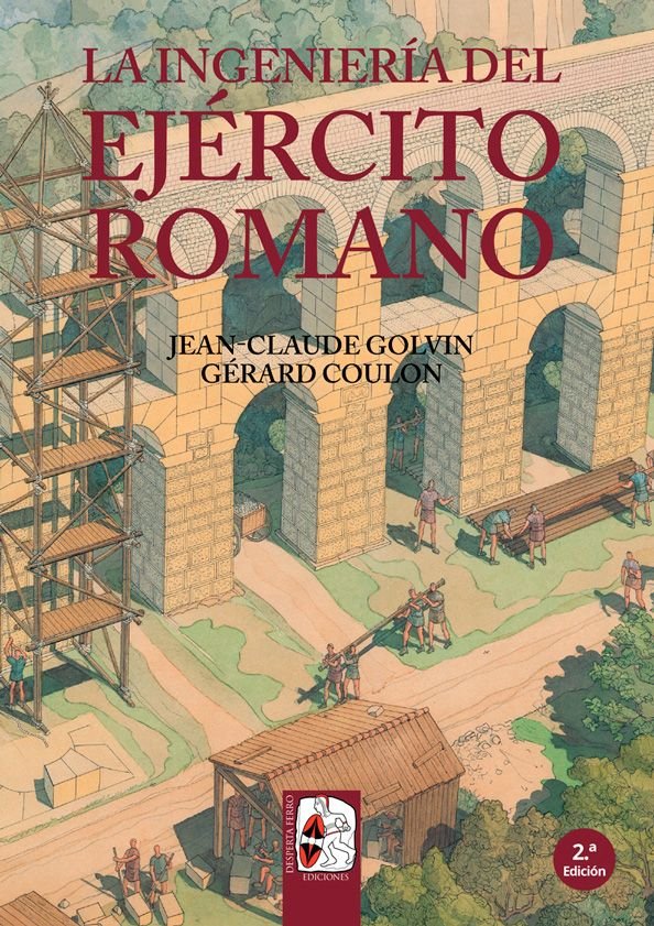 LA INGENIERIA DEL EJERCITO ROMANO - 9788412105346