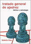 TRATADO GENERAL DE AJEDREZ II TACTICA Y ESTRATEGIA - 9788412112948