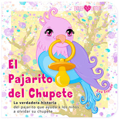 EL PAJARITO DEL CHUPETE - 9788412120141