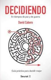 DECIDIENDO | CABERO, DAVID | SEURAT EDICIONES | 9788412132892