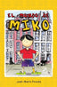 EL MUNDO DE MIKO I POVEDA, JOSE-MARÍA I Alexia Editorial S.L. I 9788412149678