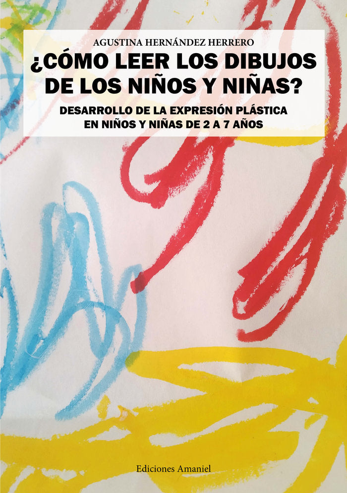 COMO LEER LOS DIBUJOS DE LOS NIÑOS Y NIÑAS - 9788412161366 Imagen principal del producto