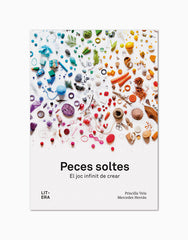 PECES SOLTES | VELA VICO, PRISCILLA/GONZALEZ HERRAN, ME | LITERA | 9788412163087