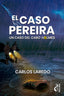 EL CASO PEREIRA - 9788412174502