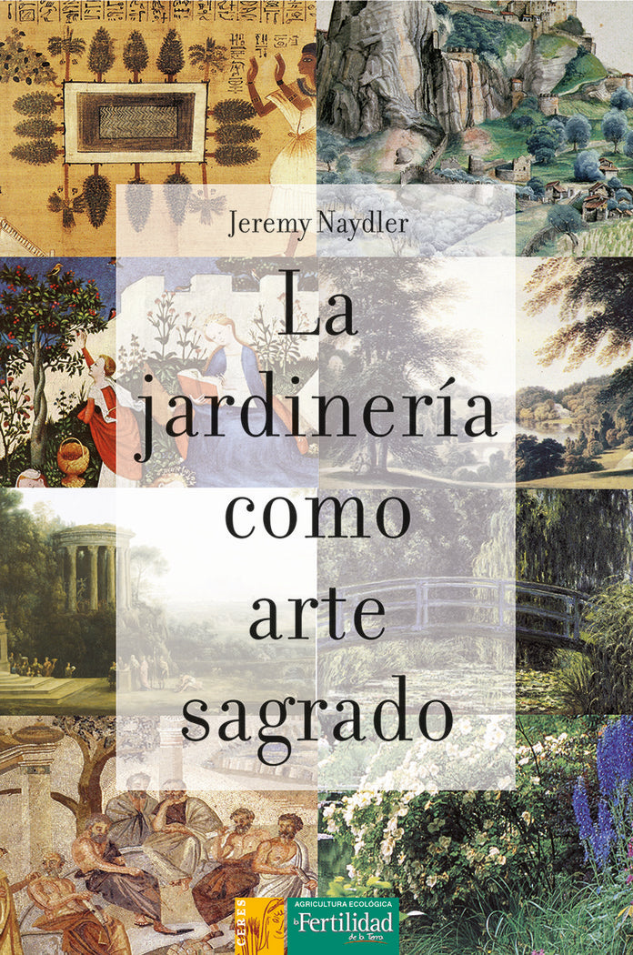 LA JARDINERIA COMO ARTE SAGRADO - 9788412183009 Imagen principal del producto