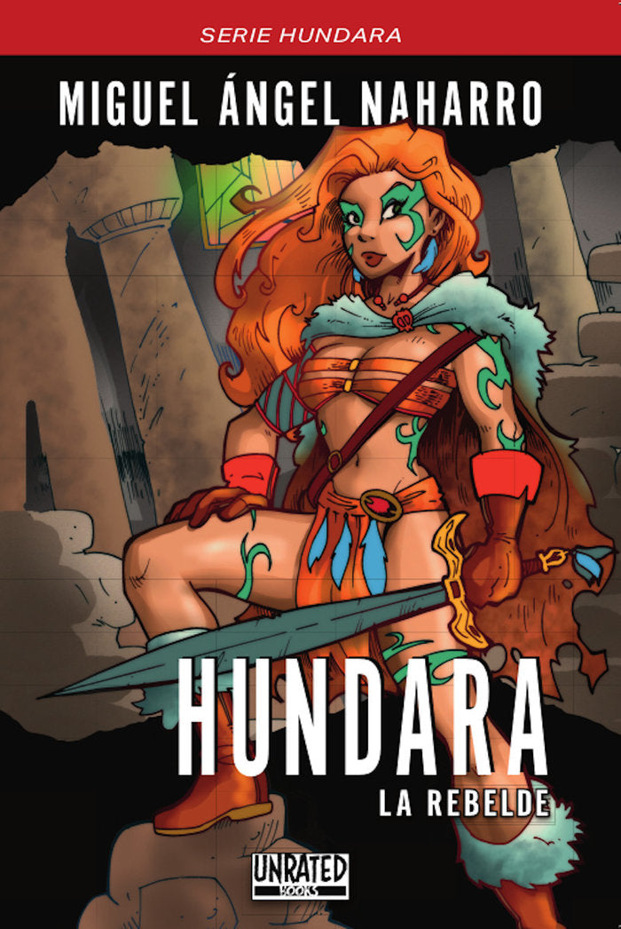 HUNDARA LA REBELDE | Naharro,miguel Angel | 9788412183955 (Unrated comics) Imagen principal del producto
