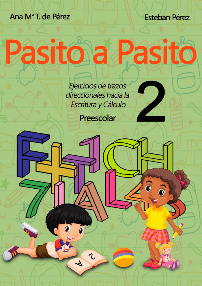 PASITO A PASITO 2 | ESTEBAN PEREZ POZA,ANA MARIA TORREIRO | EDITORIAL GRUPO J3V | 9788412190816 Imagen principal del producto