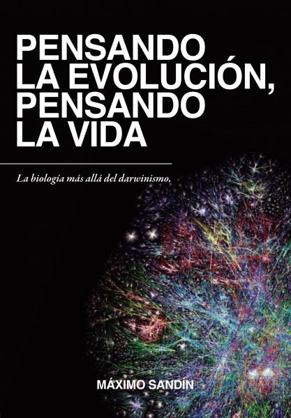 PENSANDO LA EVOLUCION PENSANDO LA VIDA NUEVA EDICION - 9788412203677 Imagen principal del producto