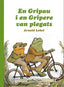EN GRIPAU I EN GRIPERE VAN PLEGATS | LOBEL,ARNOLD | ENTREDOS CATALAN | 9788412205633