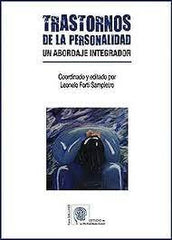 TRASTORNOS DE LA PERSONALIDAD UN ABORDAJE INTEGRADOR - 9788412207774